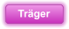 Träger